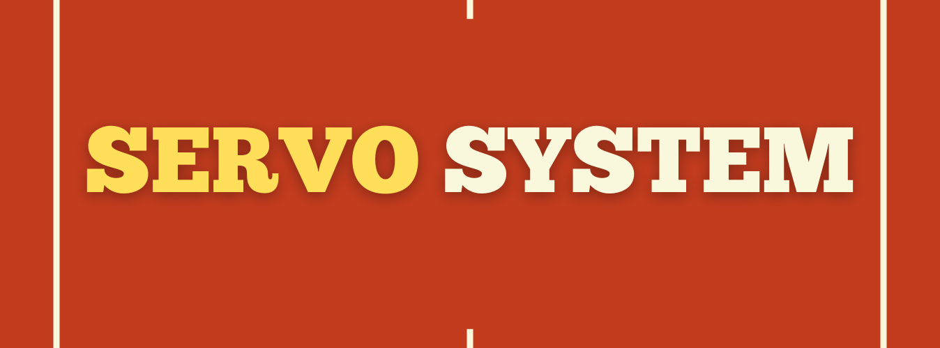 Servo Systems